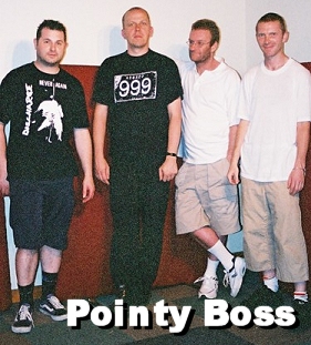 Pointy Boss - original line-up